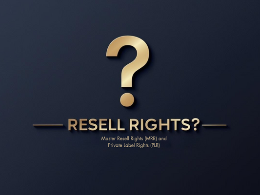 5 Steps to Profit with Master Resell Rights (MRR) and Private Label Rights (PLR)